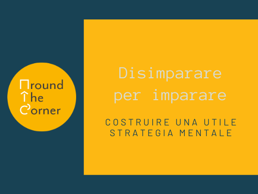 Disimparare per imparare